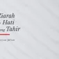 Cover buku “Ziarah ke Hati yang Tahir” karya Royyan Julian.
